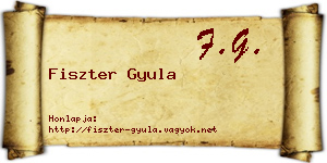 Fiszter Gyula névjegykártya